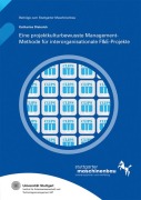 Cover-Bild zum Titel 'Eine projektkulturbewusste Management-Methode für interorganisationale F&E-Projekte' von 'Katharina Dieterich'
