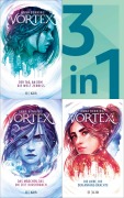 Cover-Bild zum Titel 'Vortex Band 1-3 in einem Bundle: Der Tag, an dem die Welt zerriss / Das Mädchen, das die Zeit durchbrach / Die Liebe, die den Anfang brachte' von 'Anna Benning'