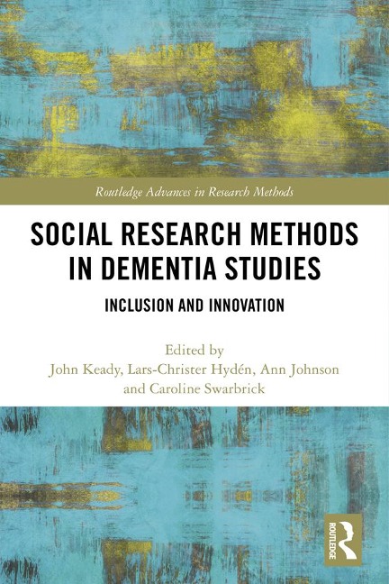 Social Research Methods in Dementia Studies - 