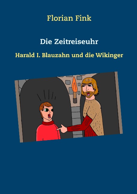 Die Zeitreiseuhr - Florian Fink