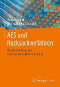 AES und Rucksackverfahren - Manfred Schwabl-Schmidt, Herrad Schmidt