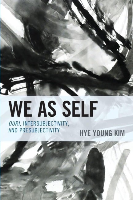 We as Self - Hye Young Kim