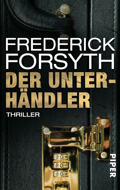 Der Unterhändler - Frederick Forsyth