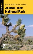 Cover-Bild zum Titel 'Best Easy Day Hikes Joshua Tree National Park' von 'Bruce Grubbs'