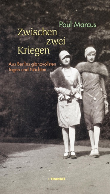 Zwischen zwei Kriegen - Paul Marcus