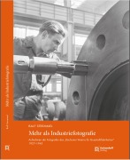 Cover-Bild zum Titel 'Mehr als Industriefotografie' von 'Ralf Stremmel'