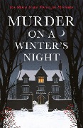 Cover-Bild zum Titel 'Murder on a Winter's Night' von ''