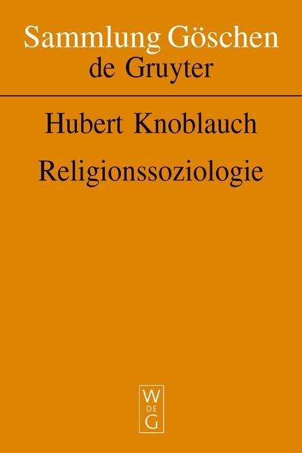 Religionssoziologie - Hubert Knoblauch