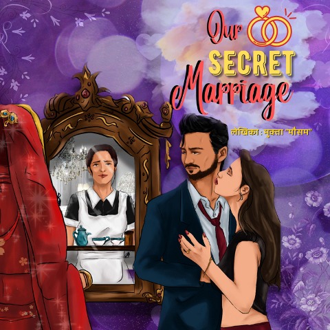 Our Secret Marriage - Mukta "Mausam"