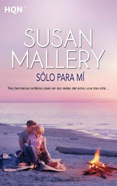 Sólo para mí - Susan Mallery