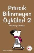 Cover-Bild zum Titel 'Pitircik Bilinmeyen Öyküleri 2' von 'Rene Goscinny, Sempe'