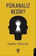 Psikanaliz Nedir - Isador Hcoriat