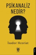 Cover-Bild zum Titel 'Psikanaliz Nedir' von 'Isador Hcoriat'