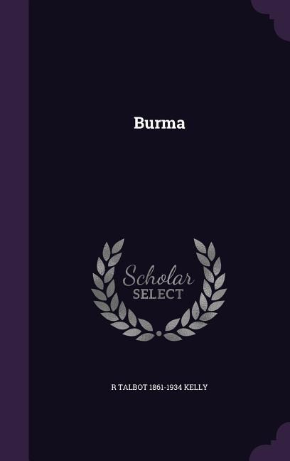 Burma - R Talbot Kelly