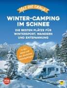 Cover-Bild zum Titel 'Yes we camp! Winter-Camping im Schnee' von 'Julian Meyer'