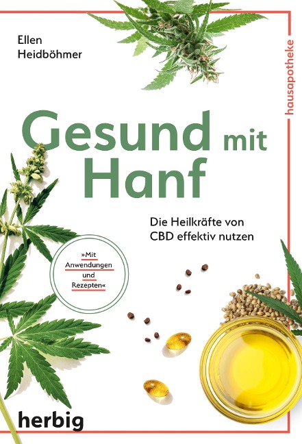 Gesund mit Hanf - Ellen Heidböhmer