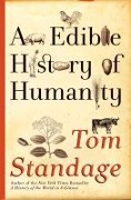 Cover-Bild zum Titel 'An Edible History of Humanity' von 'Tom Standage'