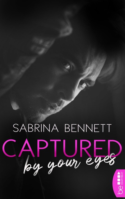Captured by your eyes - Sabrina Bennett