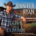 Love of a Cowboy Lib/E - Jennifer Ryan
