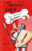 Cover-Bild zum Titel 'Das versteckte Gold' von 'Heinz Janisch'