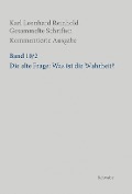 Cover-Bild zum Titel 'Die alte Frage: Was ist die Wahrheit?' von 'Karl Leonhard Reinhold'