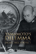 Cover-Bild zum Titel 'Yamamoto's Dilemma' von 'Carl L. Steinhouse'