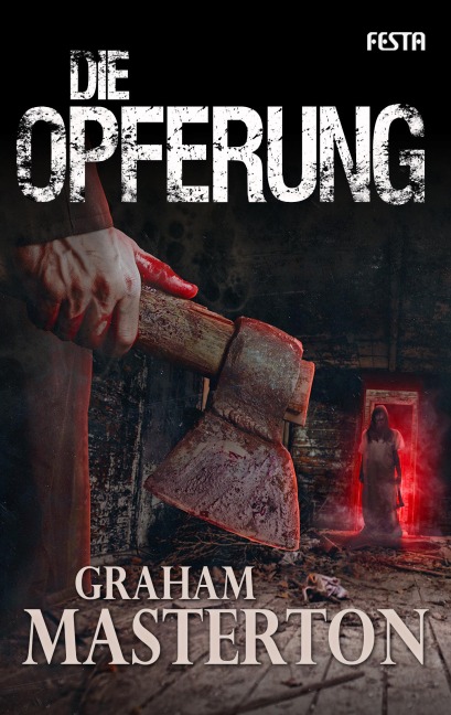 Die Opferung - Graham Masterton