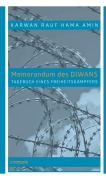 Cover-Bild zum Titel 'Memorandum des Diwans' von 'Karwan Rauf Hama Amin'