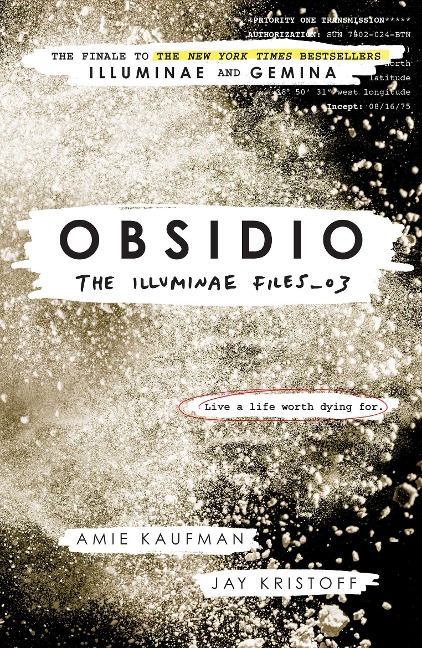 The Illuminae Files 3. Obsidio - Amie Kaufman, Jay Kristoff