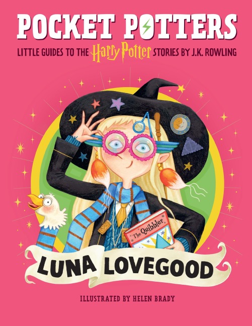 Pocket Potters: Luna Lovegood - J. K. Rowling