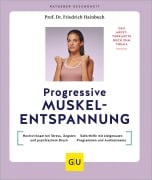 Cover-Bild zum Titel 'Progressive Muskelentspannung' von 'Friedrich Hainbuch'