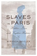 Cover-Bild zum Titel 'Slaves in Paris' von 'Miranda Spieler'