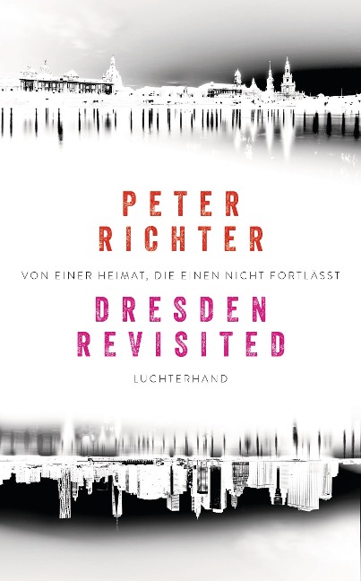 Dresden Revisited - Peter Richter