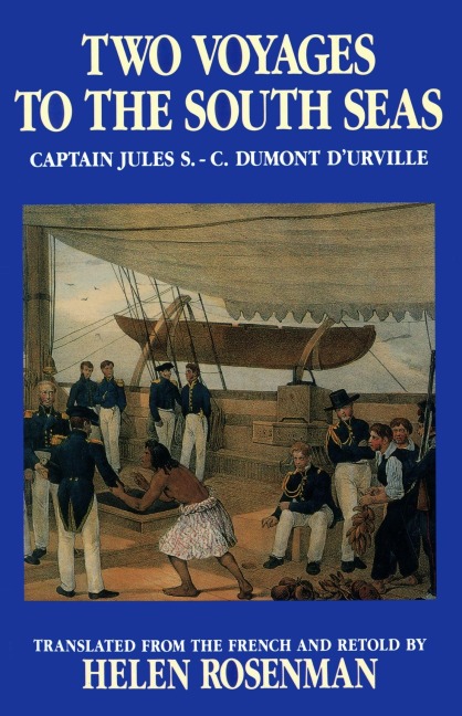 Two Voyages to the South Seas - Helen Rosenman