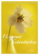 Filigrane Schönheiten 2026 (Tischkalender 2026 DIN A5 hoch), CALVENDO Monatskalender - Ulrike Adam