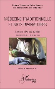 Cover-Bild zum Titel 'Médecine traditionnelle et arts divinatoires' von 'Rokia Sanogo, Souleymane Dolo, Salia Malé, Bakary Toumanion'