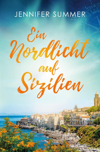 Ein Nordlicht auf Sizilien - Jennifer Summer