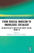 Cover-Bild zum Titel 'From Radical Marxism to Knowledge Socialism' von ''