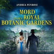 Cover-Bild zum Titel 'Mord in den Royal Botanic Gardens' von 'Andrea Penrose'