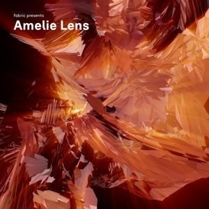 fabric presents Amelie Lens - Amelie feat. Various Artists Lens