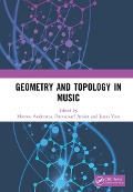 Cover-Bild zum Titel 'Geometry and Topology in Music' von ''