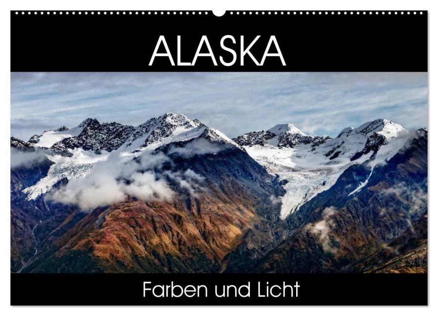 Alaska - Farben und Licht (Wandkalender 2025 DIN A2 quer), CALVENDO Monatskalender - Thomas Gerber