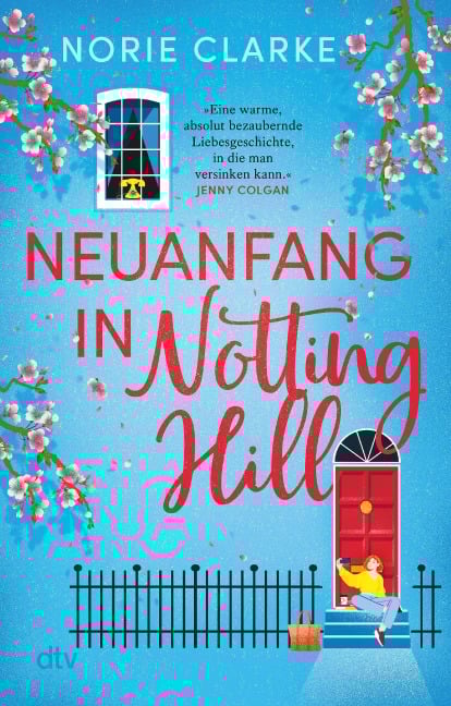 Neuanfang in Notting Hill - Norie Clarke