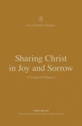 Cover-Bild zum Titel 'Sharing Christ in Joy and Sorrow' von 'Chris Bruno'
