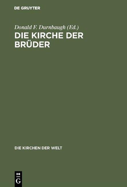Die Kirche der Brüder - 