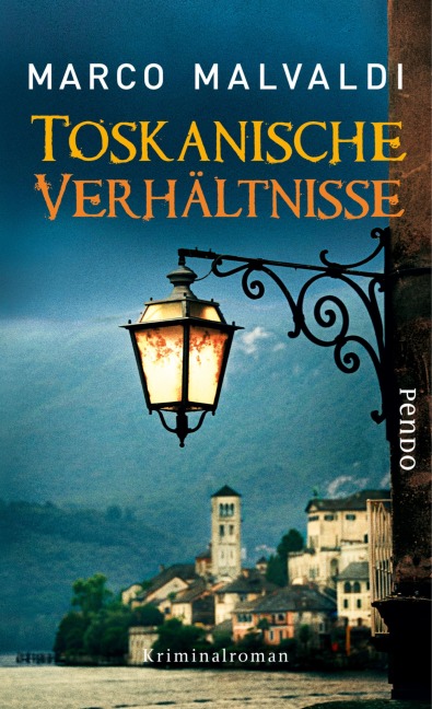 Toskanische Verhältnisse - Marco Malvaldi