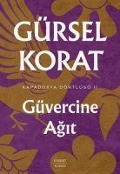 Güvercine Agit - Gürsel Korat