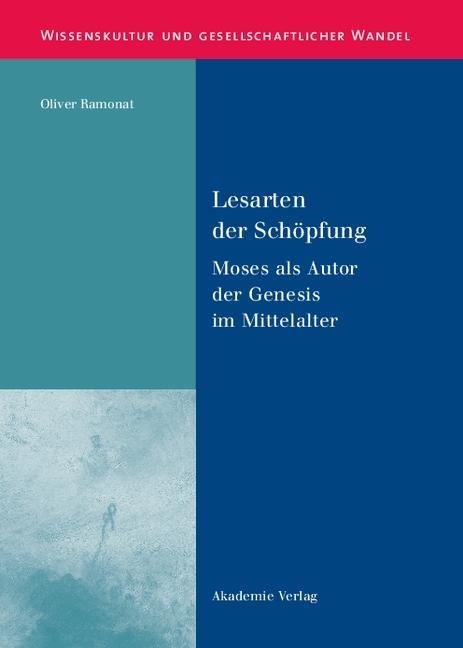 Lesarten der Schöpfung - Oliver Ramonat