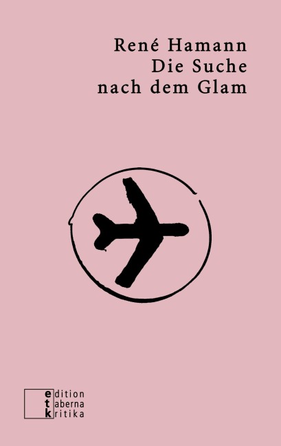 Die Suche nach dem Glam - René Hamann