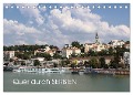Quer durch Serbien (Tischkalender 2025 DIN A5 quer), CALVENDO Monatskalender - Dejan Knezevic